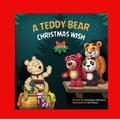 A Teddy Bear Christmas Wish (Softcover)